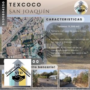 Terreno Comercial San Joaquín Texcoco en Texcoco Edo.Méx