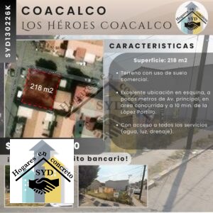 Terreno Héroes Coacalco en Coacalco Edo.Méx